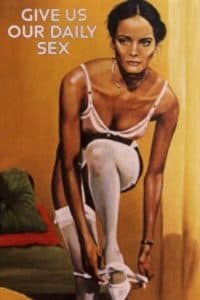 …And Give Us Our Daily Sex 1979