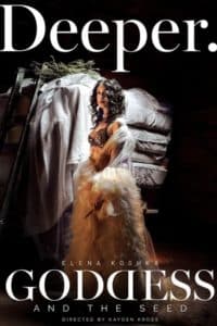 Goddess and The Seed 2022