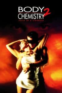 Body Chemistry II: Voice of a Stranger 1991